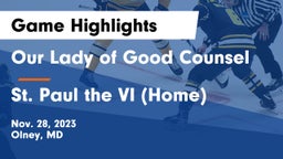 Our Lady of Good Counsel  vs St. Paul the VI (Home) Game Highlights - Nov. 28, 2023