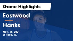 Eastwood  vs Hanks Game Highlights - Nov. 16, 2021