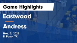 Eastwood  vs Andress  Game Highlights - Nov. 3, 2023