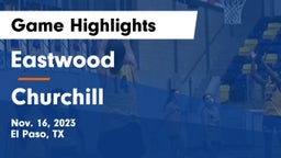 Eastwood  vs Churchill Game Highlights - Nov. 16, 2023