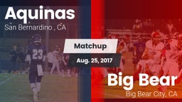 Matchup: Aquinas   vs. Big Bear  2017