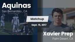 Matchup: Aquinas   vs. Xavier Prep  2017