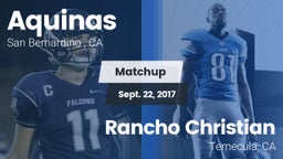 Matchup: Aquinas   vs. Rancho Christian  2017