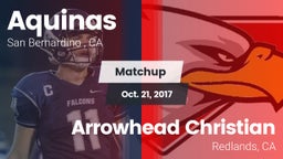 Matchup: Aquinas   vs. Arrowhead Christian  2017
