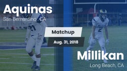 Matchup: Aquinas   vs. Millikan  2018
