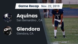 Recap: Aquinas   vs. Glendora  2019
