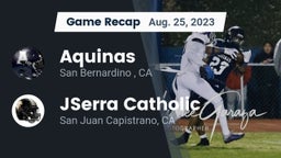 Recap: Aquinas   vs. JSerra Catholic  2023