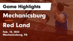 Mechanicsburg  vs Red Land  Game Highlights - Feb. 10, 2023