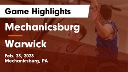 Mechanicsburg  vs Warwick  Game Highlights - Feb. 23, 2023