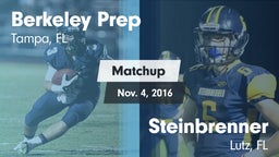 Matchup: Berkeley Prep High vs. Steinbrenner  2016