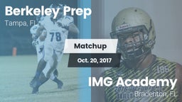 Matchup: Berkeley Prep High vs. IMG Academy 2017