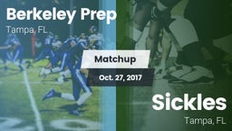 Matchup: Berkeley Prep High vs. Sickles  2017