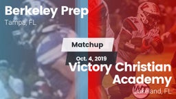 Matchup: Berkeley Prep High vs. Victory Christian Academy 2019
