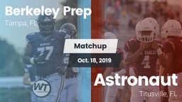 Matchup: Berkeley Prep High vs. Astronaut  2019