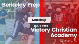 Matchup: Berkeley Prep High vs. Victory Christian Academy 2020