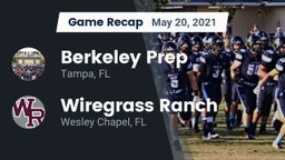 Recap: Berkeley Prep  vs. Wiregrass Ranch  2021