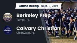 Recap: Berkeley Prep  vs. Calvary Christian  2021