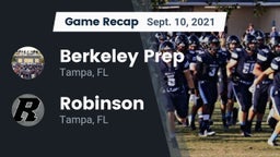 Recap: Berkeley Prep  vs. Robinson  2021