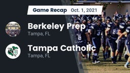 Recap: Berkeley Prep  vs. Tampa Catholic  2021