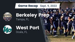 Recap: Berkeley Prep  vs. West Port  2022