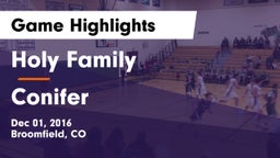 Holy Family  vs Conifer  Game Highlights - Dec 01, 2016