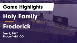 Holy Family  vs Frederick  Game Highlights - Jan 6, 2017