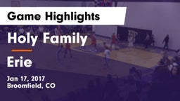 Holy Family  vs Erie  Game Highlights - Jan 17, 2017
