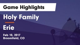 Holy Family  vs Erie  Game Highlights - Feb 10, 2017
