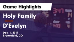 Holy Family  vs D'Evelyn  Game Highlights - Dec. 1, 2017
