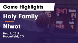 Holy Family  vs Niwot  Game Highlights - Dec. 5, 2017
