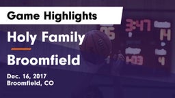 Holy Family  vs Broomfield  Game Highlights - Dec. 16, 2017