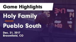 Holy Family  vs Pueblo South  Game Highlights - Dec. 21, 2017