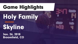 Holy Family  vs Skyline  Game Highlights - Jan. 26, 2018