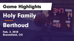 Holy Family  vs Berthoud  Game Highlights - Feb. 2, 2018