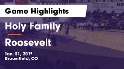 Holy Family  vs Roosevelt  Game Highlights - Jan. 31, 2019