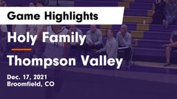 Holy Family  vs Thompson Valley  Game Highlights - Dec. 17, 2021