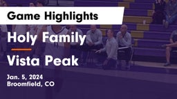 Holy Family  vs Vista Peak  Game Highlights - Jan. 5, 2024