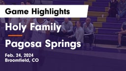 Holy Family  vs Pagosa Springs  Game Highlights - Feb. 24, 2024