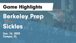 Berkeley Prep  vs Sickles  Game Highlights - Jan. 16, 2020