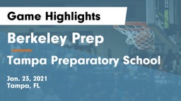 Berkeley Prep  vs Tampa Preparatory School Game Highlights - Jan. 23, 2021