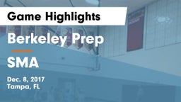 Berkeley Prep  vs SMA Game Highlights - Dec. 8, 2017