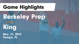 Berkeley Prep  vs King  Game Highlights - Nov. 27, 2019