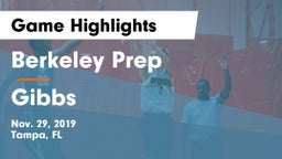 Berkeley Prep  vs Gibbs  Game Highlights - Nov. 29, 2019