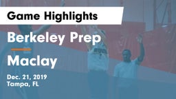 Berkeley Prep  vs Maclay  Game Highlights - Dec. 21, 2019