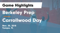 Berkeley Prep  vs Carrollwood Day  Game Highlights - Nov. 30, 2018