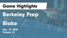 Berkeley Prep  vs Blake  Game Highlights - Dec. 19, 2020