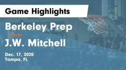 Berkeley Prep  vs J.W. Mitchell  Game Highlights - Dec. 17, 2020