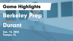 Berkeley Prep  vs Durant  Game Highlights - Jan. 14, 2023