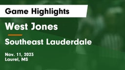 West Jones  vs Southeast Lauderdale  Game Highlights - Nov. 11, 2023