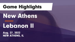 New Athens  vs Lebanon  Il Game Highlights - Aug. 27, 2022